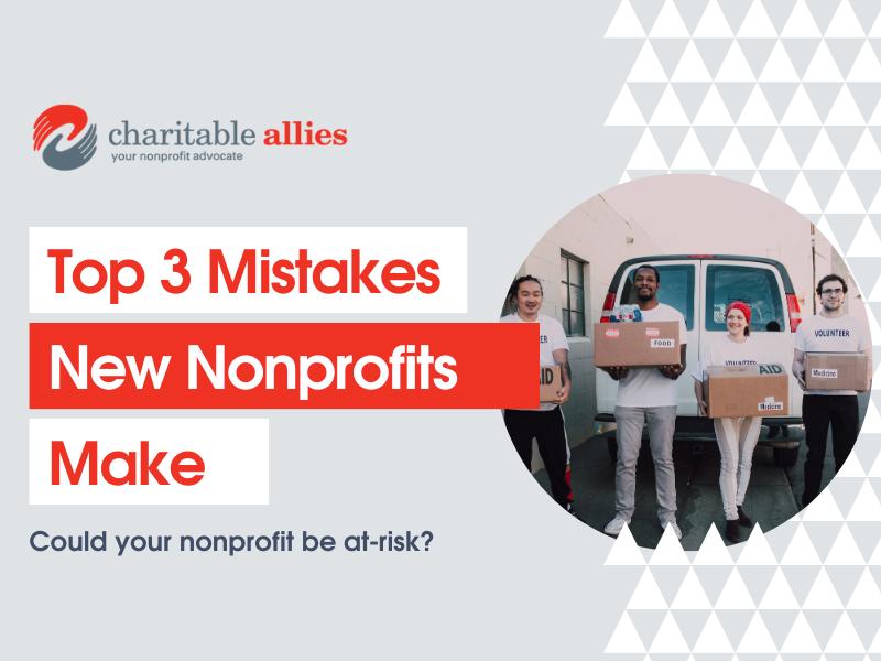 Volunteers holding boxes in front of a caption that reads "top 3 mistakes new nonprofits make"