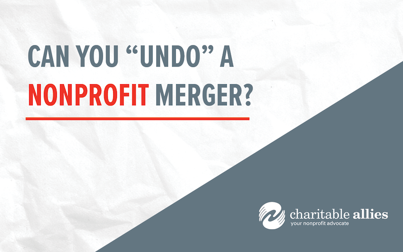 a typed message on a crumpled piece of paper that reads "can you undo a nonprofit merger?"